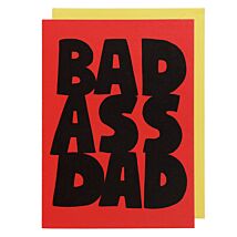 Bad Ass Dad Father’s Day Card