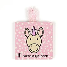 If I Were A Unicorn Board Book