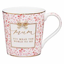 Pink Floral ‘Mean The World’ Mum Fine China Mug