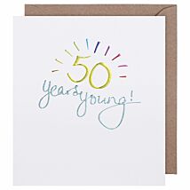 Mimosa 50 Years Young Birthday Card