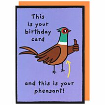 Monkeyshines Your Pheasant Birthday Card