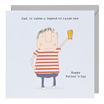'It Takes A Legend To Raise One' Father’s Day Card