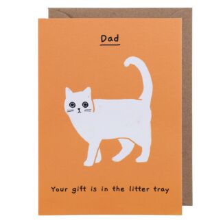 Your Gift Is In The Litter Tray Father’s Day Card