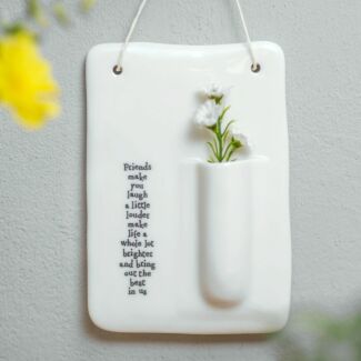 'Friends Make You laugh' Wall Vase