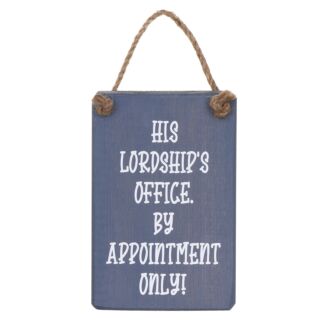 ‘His Lordship’s Office’ Wooden Door Sign