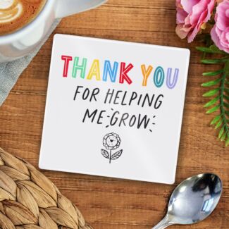 Hullabaloo ‘Thank You for Helping Me Grow’ Ceramic Coaster