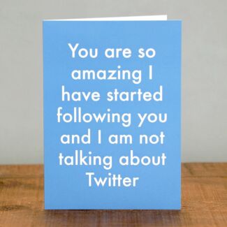 ‘I Am Following You’ Greetings Card