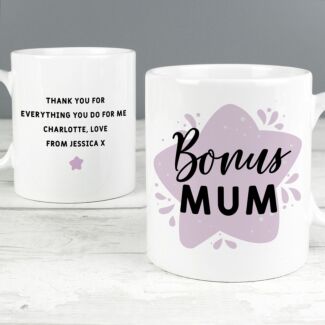 Personalised ‘To My Bonus Mum’ Mug