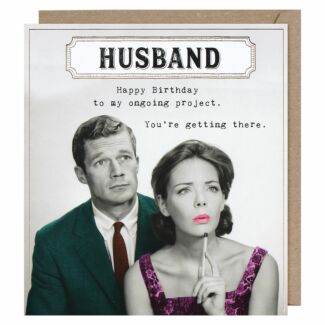 Funny Works Ongoing Project Husband Birthday Card