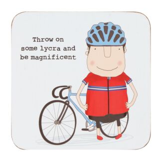 ‘Throw On Some Lycra’ Coaster